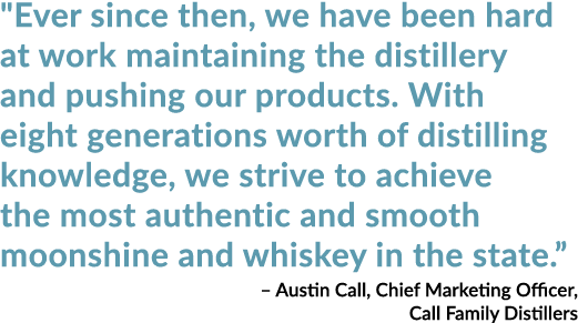 \“Ever since then, we have been hard at work maintaining the distillery and pushing our products. With eight generati...