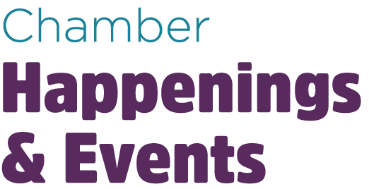 Chamber Happenings & Events
