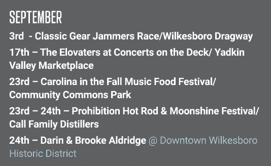 SEPTEMBER 3rd - Classic Gear Jammers Race/Wilkesboro Dragway 17th – The Elovaters at Concerts on the Deck/ Yadkin Val...