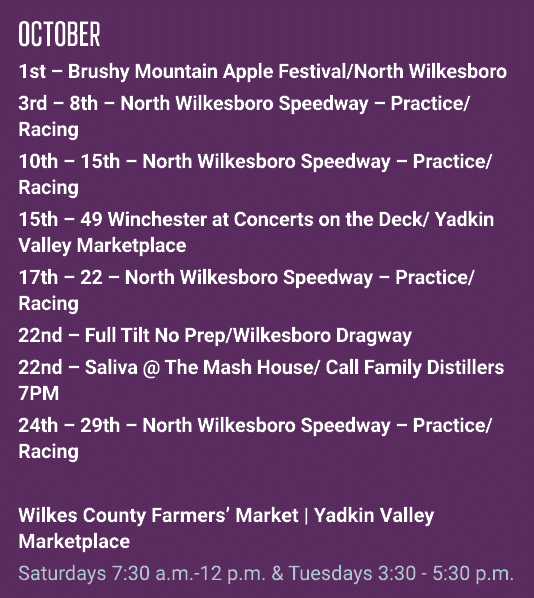 OCTOBER 1st – Brushy Mountain Apple Festival/North Wilkesboro 3rd – 8th – North Wilkesboro Speedway – Practice/ Racin...