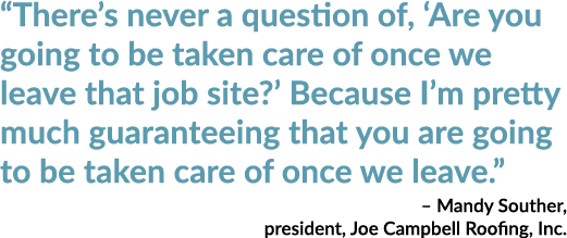 “There’s never a question of, ‘Are you going to be taken care of once we leave that job site?’ Because I’m pretty muc...