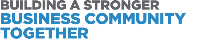 Building a Stronger Business Community Together