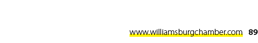 www.williamsburgchamber.com 89
