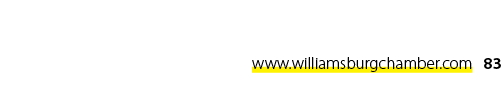 www.williamsburgchamber.com 83