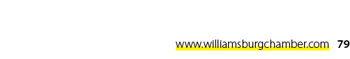 www.williamsburgchamber.com 79
