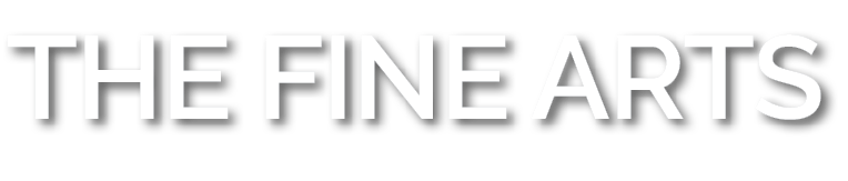 THE FINE ARTS