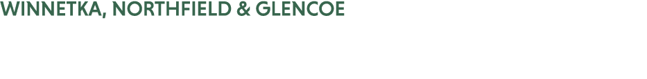 WINNETKA, NORTHFIELD & GLENCOE CHAMBER MEMBER BUSINESSES