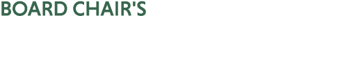 BOARD CHAIR'S WELCOME