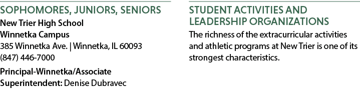 Sophomores, Juniors, Seniors New Trier High School Winnetka Campus 385 Winnetka Ave. | Winnetka, IL 60093 (847) 446 7...