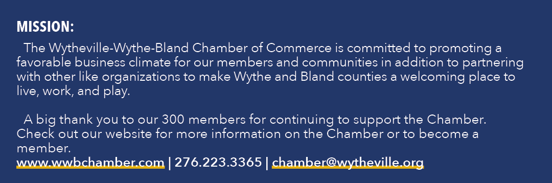 Mission: The Wytheville Wythe Bland Chamber of Commerce is committed to promoting a favorable business climate for ou...