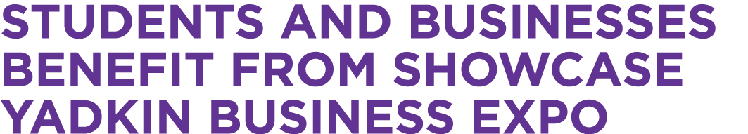 Students and businesses benefit from Showcase Yadkin Business Expo