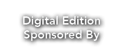 Digital Edition Sponsored By