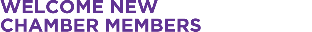 Welcome New Chamber Members