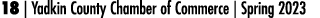 18 | Yadkin County Chamber of Commerce | Spring 2023