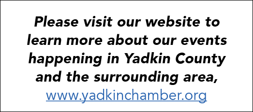 Please visit our website to learn more about our events happening in Yadkin County and the surrounding area, www.yadk...