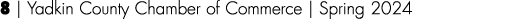 8 | Yadkin County Chamber of Commerce | Spring 2024