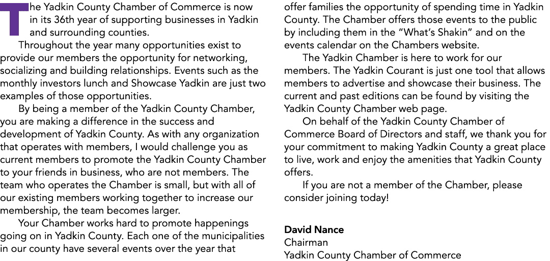 The Yadkin County Chamber of Commerce is now in its 36th year of supporting businesses in Yadkin and surrounding coun...