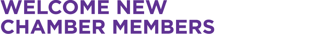 Welcome New Chamber Members