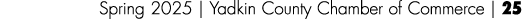 Spring 2025 | Yadkin County Chamber of Commerce | 25