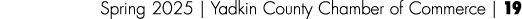 Spring 2025 | Yadkin County Chamber of Commerce | 19