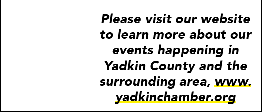 Please visit our website to learn more about our events happening in Yadkin County and the surrounding area, www.yadk...