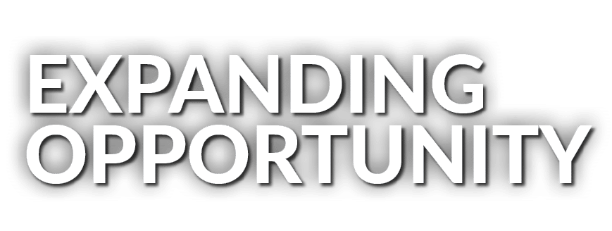 EXPANDING OPPORTUNITY