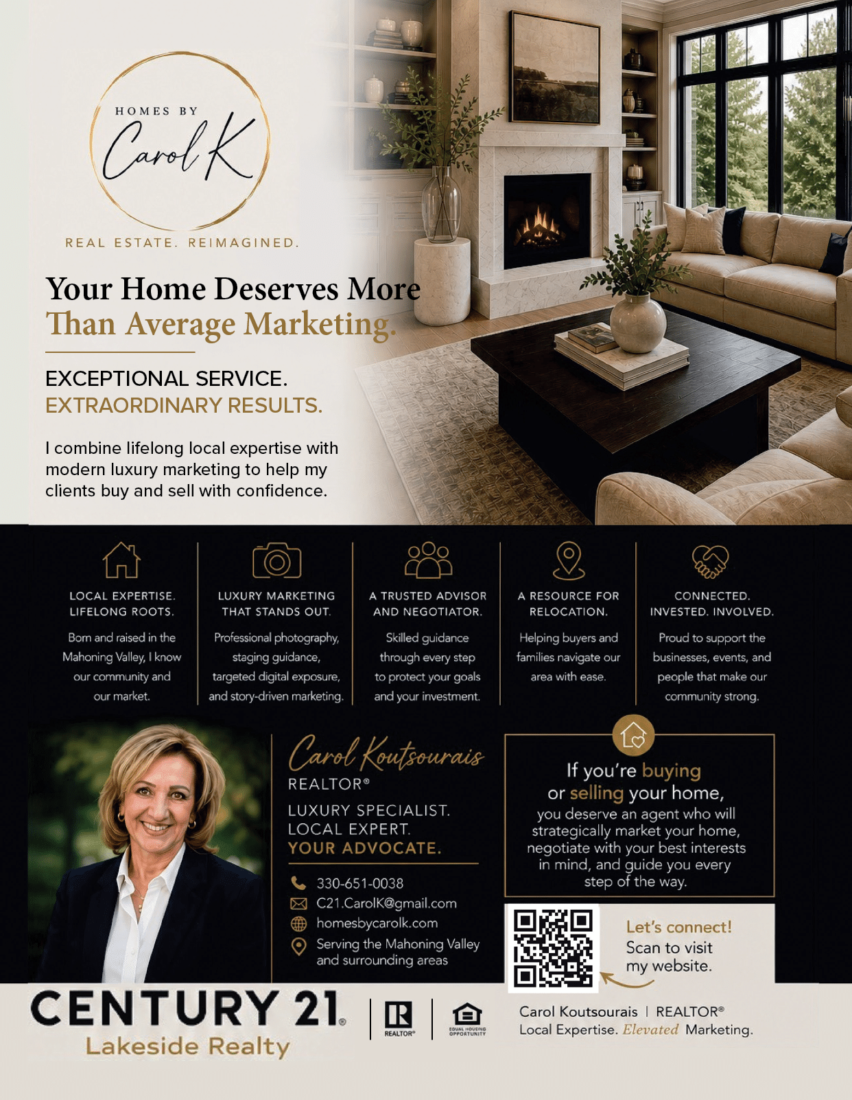 A real estate advertisement for Carol K featuring a cozy living room with a fireplace, promoting luxury marketing and local expertise with contact information and a photo of a person. Description generated by AI