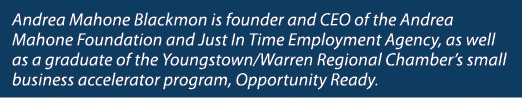 Andrea Mahone Blackmon is founder and CEO of the Andrea Mahone Foundation and Just In Time Employment Agency, as well...