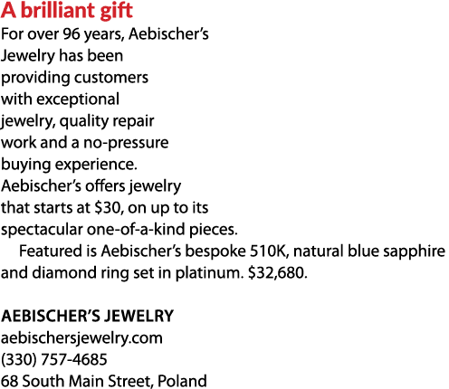 A brilliant gift For over 96 years, Aebischer’s Jewelry has been providing customers with exceptional jewelry, qualit...