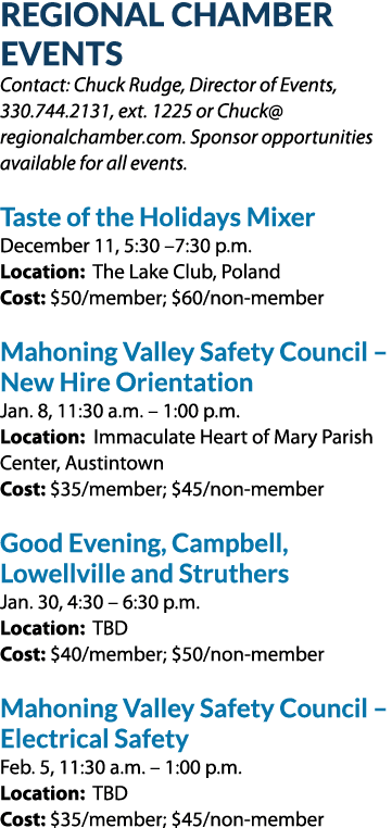 Regional Chamber Events Contact: Chuck Rudge, Director of Events, 330.744.2131, ext. 1225 or Chuck@regionalchamber.co...