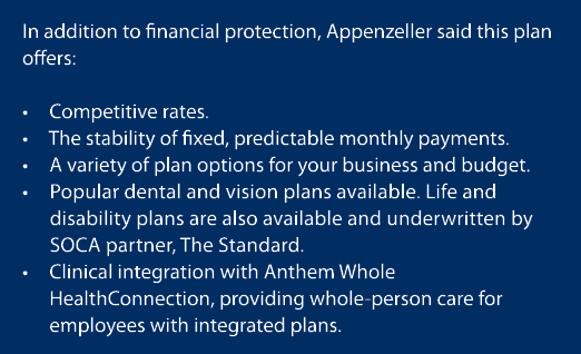 In addition to financial protection, Appenzeller said this plan offers: • Competitive rates. • The stability of fixed...