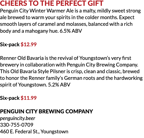 Cheers to the Perfect Gift Penguin City Winter Warmer Ale is a malty, mildly sweet strong ale brewed to warm your spi...