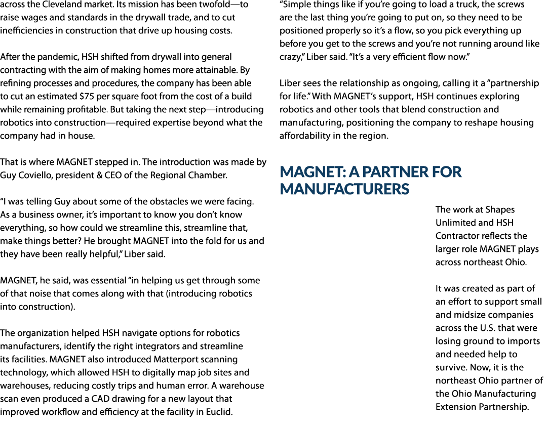 across the Cleveland market. Its mission has been twofold—to raise wages and standards in the drywall trade, and to c...